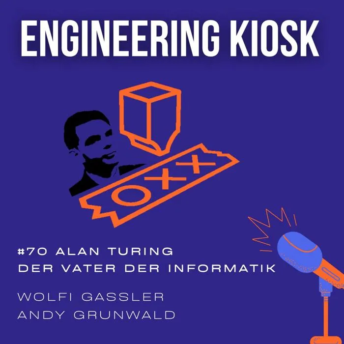 Details zur Podcast Episode #70 Alan Turing: Der Vater der heutigen Informatik (Turing-Complete, Turing-Test, Halting-Problem, Turing-Maschine, Captcha)